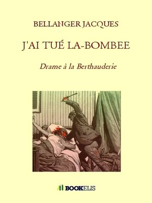 cover image of J'AI TUÉ LA-BOMBEE